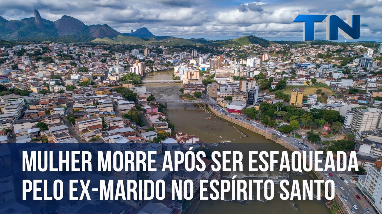 Mulher morre após ser esfaqueada pelo ex-marido no ES