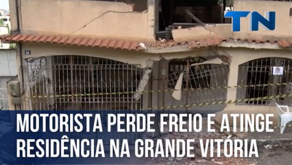 Motorista perde freio e atinge casa na Grande Vitória