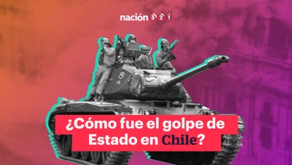 ¿Cómo fue el golpe de Estado en Chile?
