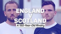 England v Scotland - A 150-Year-Old Rivalry