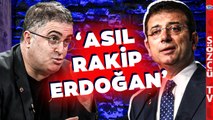 'İstanbul'da Rakip Erdoğan' Ersan Şen'den Çok Konuşulacak İmamoğlu Analizi!