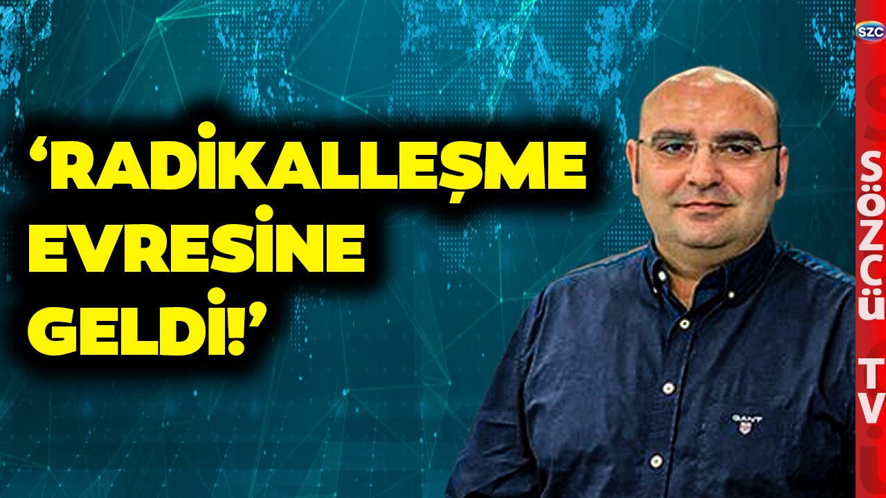 Ertan Aksoy'dan Dikkat Çeken İktidar Analizi! 'Radikalleşme Evresine Geldi'