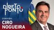 CIRO NOGUEIRA - DIRETO AO PONTO - 11/09/23