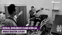 Kesal Disuruh Cari Kerja, Anak Bacok Ayahnya di Sukabumi