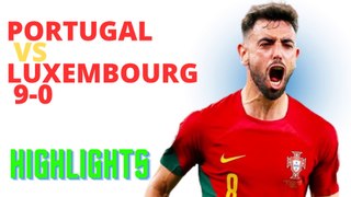 Football Video: Portugal vs Luxembourg 9-0 Highlights #