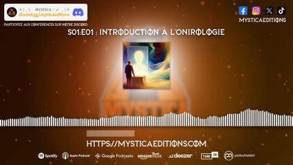 S01E01 - Introduction à l'Onirologie, le sens des rêves