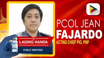 Panayam ni Acting PNP Chief PIO PCol. Jean Fajardo