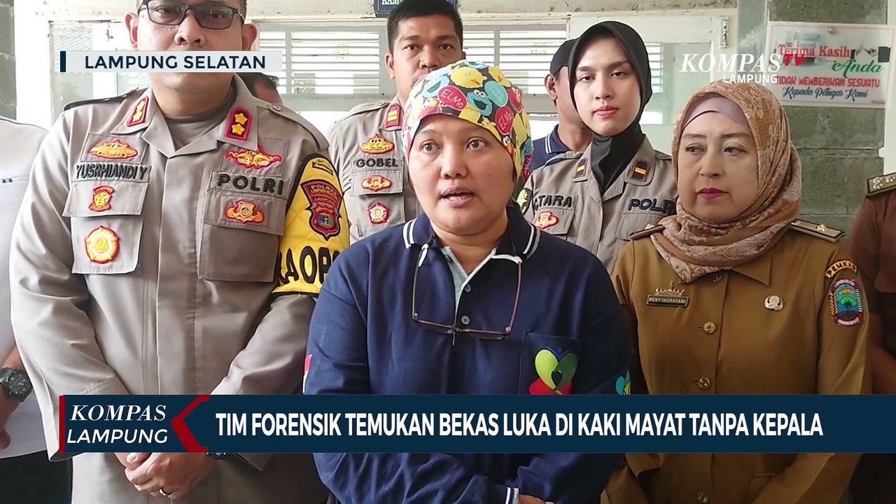 Tim Forensik Temukan Bekas Luka di Kaki Mayat Tanpa Kepala