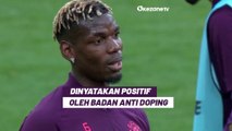 Dinyatakan Tidak Lolos Tes Doping, Paul Pogba Dibayangi Hukuman Empat Tahun Larangan Bermain