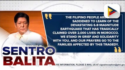 PBBM, nagpaabot ng pakikiramay sa mga biktima ng magnitude 6.8 na lindol sa Morocco