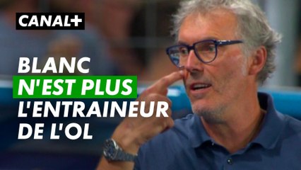 Laurent Blanc, l'inévitable divorce - Ligue 1 Uber Eats Lyon