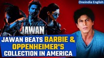 Jawan movie collects ₹531 cr worldwide; beats Barbie & Oppenheimer in North America | Oneindia News