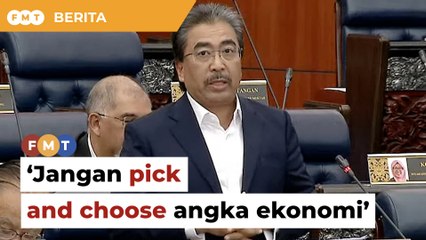 Jangan ‘pick and choose’ angka ekonomi, Johari tegur PN