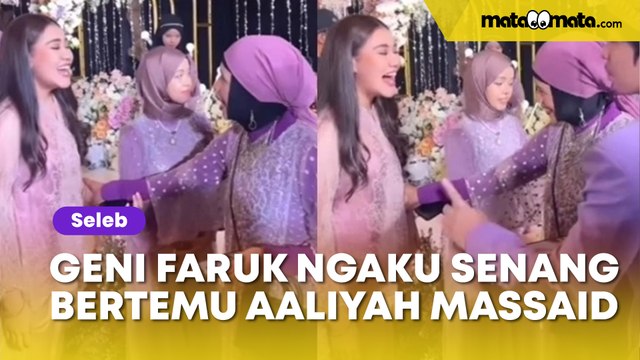 Geni Faruk Ngaku Senang Bertemu Aaliyah Massaid, Kode Restui Hubungan Aal dan Thariq Halilintar?