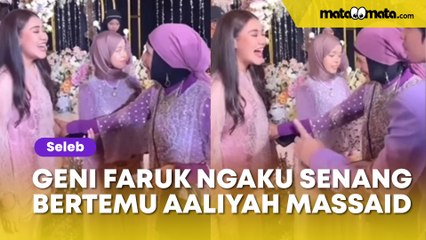 Geni Faruk Ngaku Senang Bertemu Aaliyah Massaid, Kode Restui Hubungan Aal dan Thariq Halilintar?