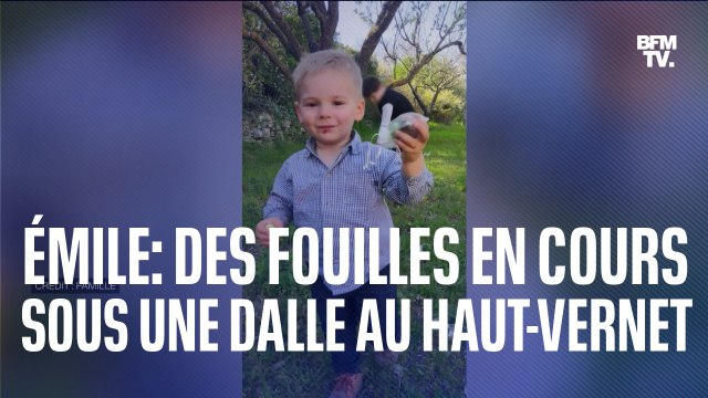 Disparition d'Émile: des fouilles en cours sous une dalle dans le hameau du Haut-Vernet