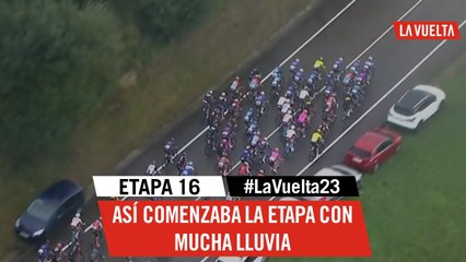 Lots of rain at the start of stage! - Stage 16 - La Vuelta 2023