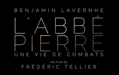 L'ABBÉ PIERRE - Une vie de combats (2023) Bande Annonce VF - HD