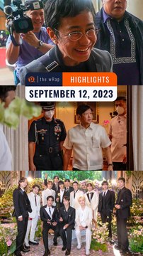 Rappler's highlights: Maria Ressa, Ferdinand Marcos Jr, SEVENTEEN | The wRap | September 12, 2023