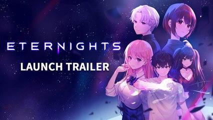 Eternights - Trailer de lancement