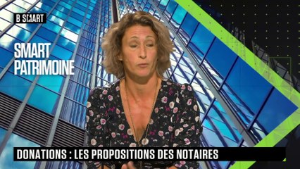 SMART PATRIMOINE -  Donations : les propositions des notaires