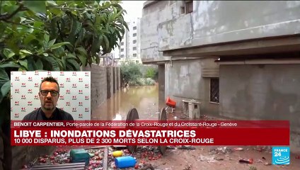 Inondations en Libye : "Une situation d'urgence absolue", selon la Croix-Rouge