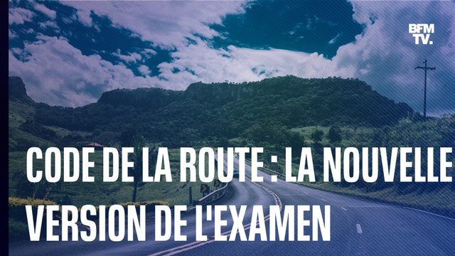 Code de la route: voici ce qui change avec la nouvelle version de l'examen