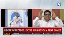 Liderazgo Cruzados: Entre Juan Bosch y Peña Gómez | El Show del Mediodía