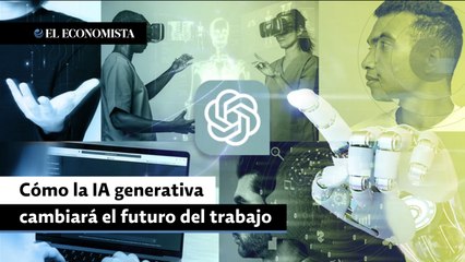 Cómo la IA generativa cambiará el futuro del trabajo