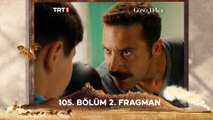 Gönül Dağı 105. Bölüm 2. Fragman