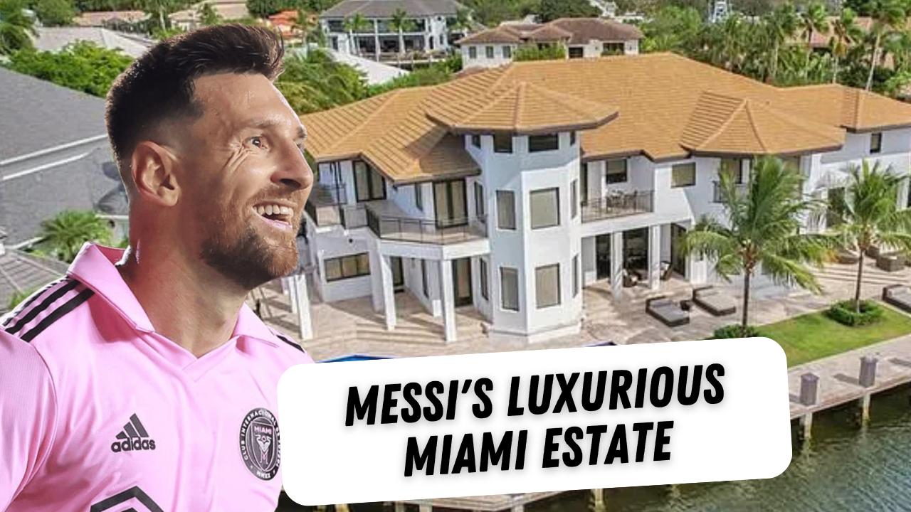 Inside Messi's Spectacular Miami Mansion