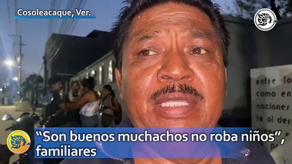 Los confunden con roba niños en Cosoleacaque