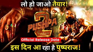 Pushpa 2 Official Release Date Announced | Pushpa The Rule Official Release Date