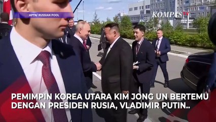 Detik-Detik Kim Jong Un Bertemu Dengan Presiden Rusia Vladimir Putin