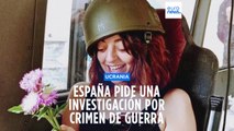 Ucrania | España pide a la CPI que investigue como crimen de guerra la muerte de Emma Igual