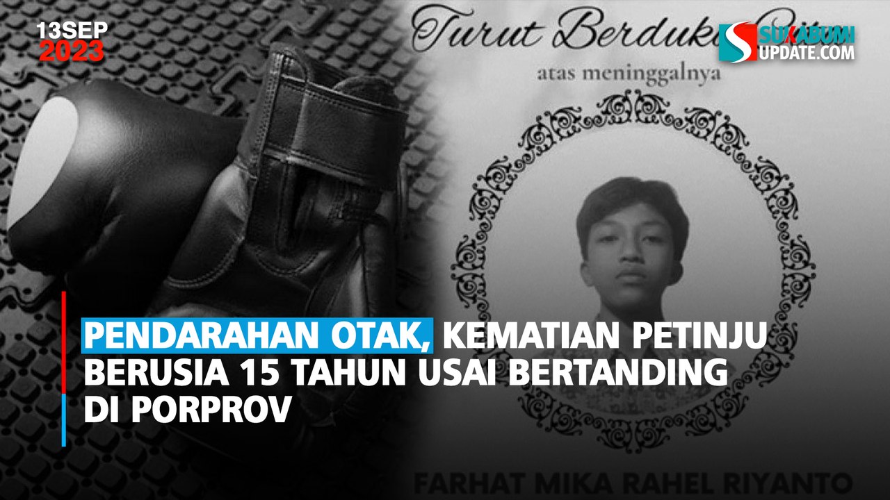 Pendarahan Otak, Kematian Petinju Berusia 15 Tahun Usai Bertanding di Porprov