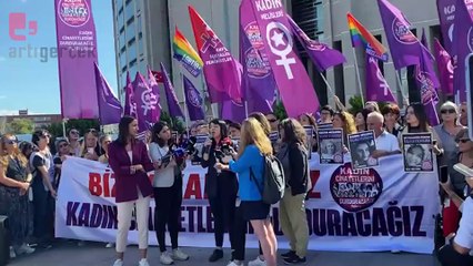Dava öncesi yapılan açıklamaya katledilen kadınların aileleri ve çok sayıda siyasetçi ve kadın örgütü katıldı