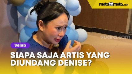 Tak Satupun Datang, Siapa Saja Artis yang Diundang Denise Chariesta?