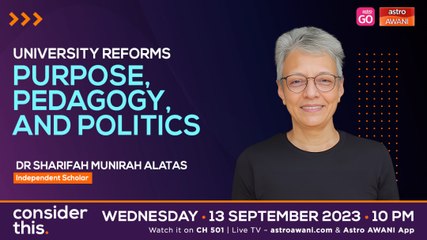 Consider This: University Reforms — Purpose, Pedagogy, and Politics
