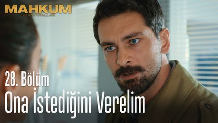Ona istediğini verelim - Mahkum 28. Bölüm