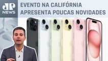 Bruno Meyer: Apple anuncia iPhone 15 com modelos de até R$ 13.999