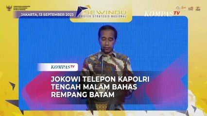 Jokowi Telepon Kapolri Tengah Malam, Bahas Soal Ricuh di Rempang Batam