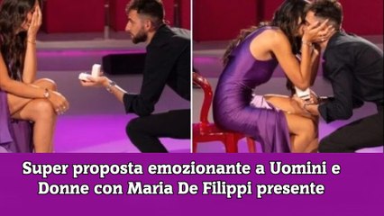 Super proposta emozionante a Uomini e Donne con Maria De Filippi presente