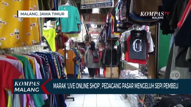 Gempuran Live Online Shop Dikeluhkan Pedagang Pasar Besar Malang, Jualan Sepi Pembeli