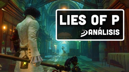 TIENE algunos PEROS, aunque es un SOULSLIKE POTENTE - ANÁLISIS de LIES OF P