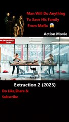 Extraction 2 (2023) Action Movie| Short| Movies Insight Recap