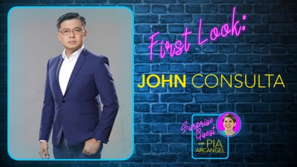 First Look: John Consulta | Surprise Guest with Pia Arcangel