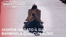 Jasmine ha dato il suo bambino a qualcun altro | Amore e Castigo - Episodio 5