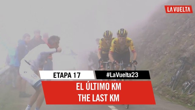 Last Km - Stage 17 - La Vuelta 2023