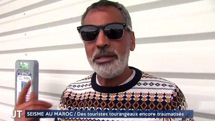 SEISME AU MAROC / Des touristes tourangeaux encore traumatisés